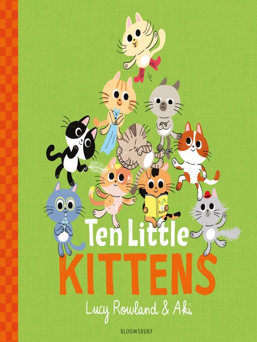 Title details for Ten Little Kittens by Lucy Rowland - Available